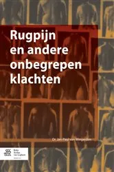 Book cover of Rugpijn en andere onbegrepen klachten by Jan-Paul van Wingerden