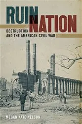 Book cover of Ruin Nation by Megan Kate Nelson