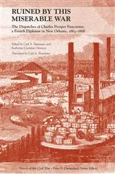Book cover of Ruined by This Miserable War by Unknown