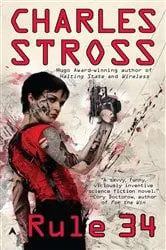 Book cover of Rule 34 by Charles Stross