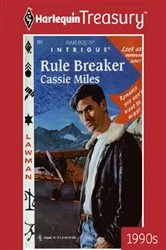 Book cover of Rule Breaker by Lora Leigh
