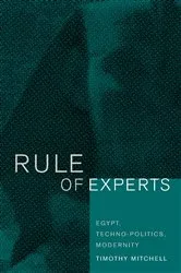 Book cover of Rule of Experts by Timothy Mitchell