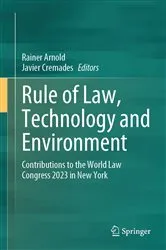 Book cover of Rule of Law, Technology and Environment by Rainer Arnold