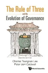Book cover of Rule Of Three And The Evolution Of Governance, The by Charles Lee