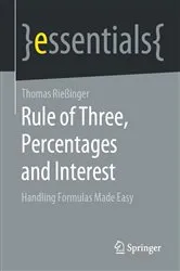 Book cover of Rule of Three, Percentages and Interest by Thomas Rießinger
