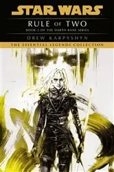Book cover of Rule of Two: Star Wars Legends (Darth Bane) by Drew Karpyshyn