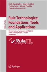Book cover of Rule Technologies: Foundations, Tools, and Applications by Nick Bassiliades