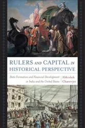 Book cover of Rulers and Capital in Historical Perspective by Abhishek Chatterjee