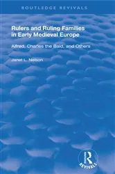 Book cover of Rulers and Ruling Families in Early Medieval Europe by Janet L. Nelson
