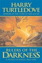 Book cover of Rulers of the Darkness by Harry Turtledove