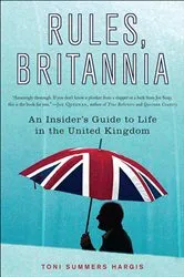 Book cover of Rules, Britannia by Toni Summers Hargis
