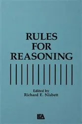 Book cover of Rules for Reasoning by Richard E. Nisbett