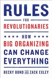 Book cover of Rules for Revolutionaries by Becky Bond