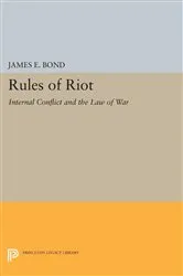 Book cover of Rules of Riot by James E. Bond