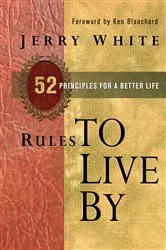 Book cover of Rules to Live By by Jerry White