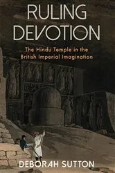 Book cover of Ruling Devotion by Deborah Sutton
