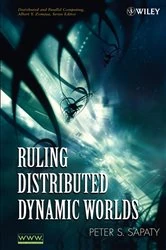 Book cover of Ruling Distributed Dynamic Worlds by Peter Sapaty