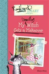 Book cover of Rumblewick's Diary: My Unwilling Witch Gets a Makeover by Hiawyn Oram