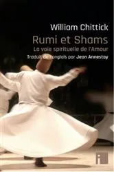 Book cover of Rumi et Shams by William Chittick