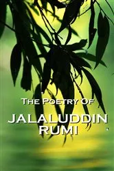 Book cover of Rumi, The Poetry Of by Jaluluddin Rumi