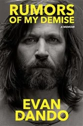 Book cover of Rumors of My Demise by Evan Dando