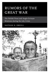 Book cover of Rumors of the Great War by Nathan N. Orgill