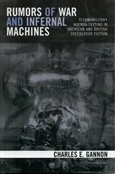 Book cover of Rumors of War and Infernal Machines by Charles E. Gannon