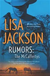 Book cover of Rumors: The McCaffertys by Lisa Jackson