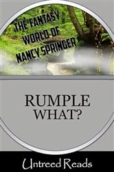 Book cover of Rumple What? by Nancy Springer