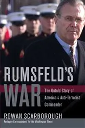 Book cover of Rumsfeld's War by Rowan Scarborough