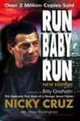 Book cover of Run Baby Run by Nicky Cruz
