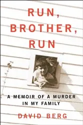 Book cover of Run, Brother, Run by David Berg