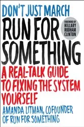 Book cover of Run for Something by Amanda Litman