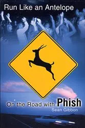 Book cover of Run Like an Antelope by Sean Gibbon