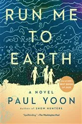 Book cover of Run Me to Earth by Unknown