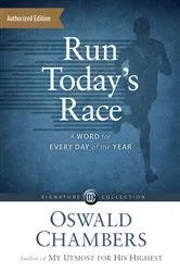 Book cover of Run Today's Race by Oswald Chambers