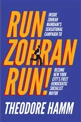Book cover of Run Zohran Run! by Unknown