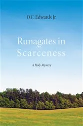 Book cover of Runagates in Scarceness by O.C. Jr. Edwards
