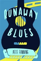 Book cover of Runaway Blues by Pete Fanning