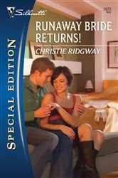 Book cover of Runaway Bride Returns! by Christie Ridgway