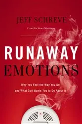 Book cover of Runaway Emotions by Jeff Schreve