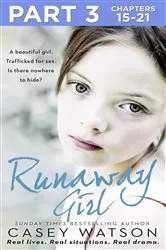 Book cover of Runaway Girl: Part 3 of 3 by Unknown