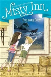 Book cover of Runaway Pony by Kristin Earhart