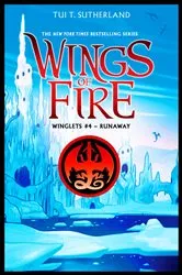 Book cover of Runaway (Wings of Fire: Winglets #4) by Tui T. Sutherland