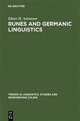 Book cover of Runes and Germanic Linguistics by Elmer H. Antonsen