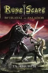 Book cover of Runescape: Betrayal at Falador by T. S. Church