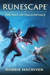 Book cover of Runescape: The Fall of Hallowvale by Robbie MacNiven