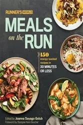 Book cover of Runner's World Meals on the Run by Joanna Sayago Golub