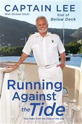 Book cover of Running Against the Tide by Captain Lee