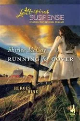 Book cover of Running for Cover by Shirlee McCoy